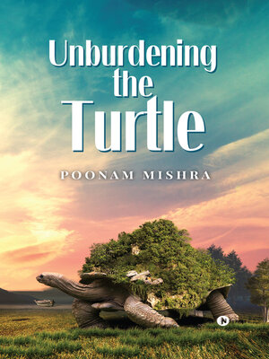 cover image of Unburdening the Turtle